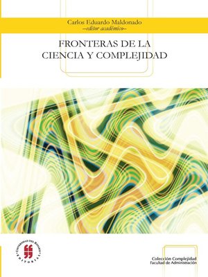 cover image of Fronteras de la ciencia y complejidad